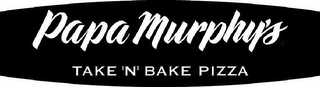 PAPA MURPHY'S TAKE 'N' BAKE PIZZA logo