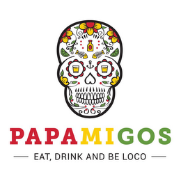PAPAMIGOS EAT DRINK AND BE LOCO logo