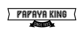 PAPAYA KING SINCE 1932 logo