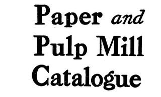 PAPER AND PULP MILL CATALOGUE logo