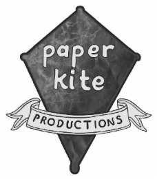 PAPER KITE PRODUCTIONS