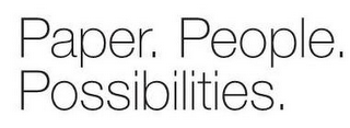 PAPER. PEOPLE. POSSIBILITIES. logo