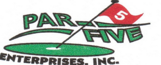 PAR-FIVE ENTERPRISES, INC. 5 logo