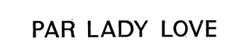 PAR LADY LOVE logo