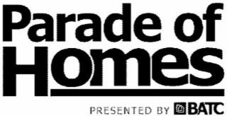 PARADE OF HOMES PRESENTED BY BATC logo
