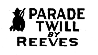 PARADE TWILL BY REEVES logo