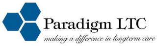 PARADIGM LTC MAKING A DIFFERENCE IN LONGTERM CARE logo