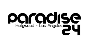 PARADISE 24 HOLLYWOOD - LOS ANGELES logo