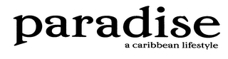 PARADISE A CARRIBBEAN LIFESTYLE logo