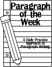 PARAGRAPH OF THE WEEK A DAILY PRACTICE APPROACH TO PARAGRAPH WRITING logo