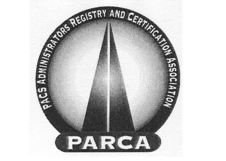 PARCA PACS ADMINISTRATORS REGISTRY AND CERTIFICATION ASSOCIATION logo