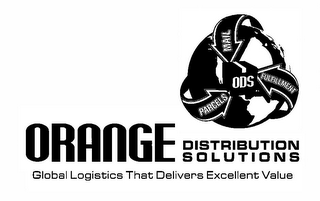 PARCELS MAIL FULFILLMENT ODS ORANGE DISTRIBUTION SOLUTIONS GLOBAL LOGISTICS THAT DELIVERS EXCELLENT VALUE logo