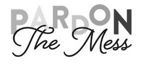 PARDON THE MESS logo