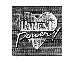 PARENT POWER !