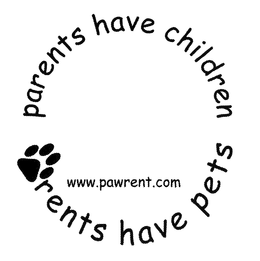 PARENTS HAVE CHILDREN RENTS HAVE PETS WWW.PAWRENT.COM logo
