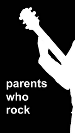 PARENTS WHO ROCK logo