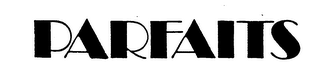 PARFAITS logo