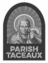 PARISH TACEAUX logo