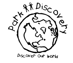 PARK DISCOVERY DISCOVER OUR WORLD logo