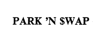 PARK 'N $WAP logo