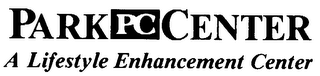 PARK PC CENTER A LIFESTYLE ENHANCEMENT CENTER logo
