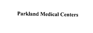 PARKLAND MEDICAL CENTERS logo