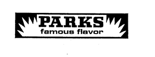 PARKS FAMOUS FLAVOR logo