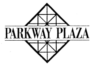 PARKWAY PLAZA