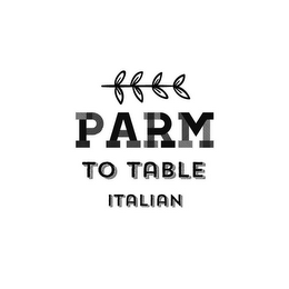 PARM TO TABLE ITALIAN logo