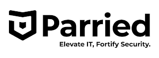 PARRIED ELEVATE IT, FORTIFY SECURITY. logo