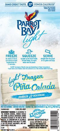 PARROT BAY LIGHT THAN THE ORGINAL PARROT BAY FROZEN PINA COLADA MALT DRINK logo