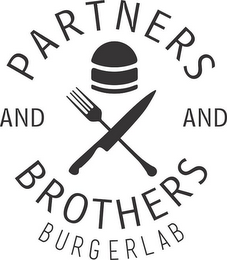 PARTNERS AND AND BROTHERS BURGERLAB logo