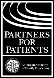 PARTNERS FOR PATIENTS AMERICAN ACADEMY OF FAMILY PHYSICIANS AAFP AMERICAN ACADEMY OF FAMILY PHYSICIANS logo