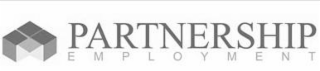 PARTNERSHIP EMPLOYMENT