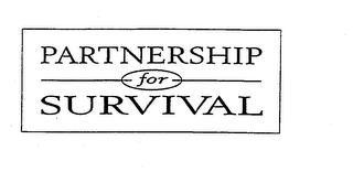PARTNERSHIP FOR SURVIVAL