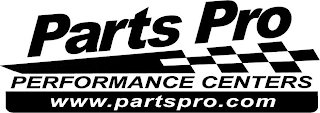 PARTS PRO PERFORMANCE CENTERS WWW.PARTSPRO.COM logo