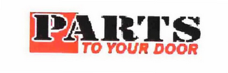 PARTS TO YOUR DOOR
