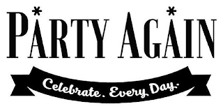 PARTY AGAIN CELEBRATE. EVERY DAY. logo
