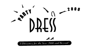 PARTY DRESS 2000 "A DIRECTORY FOR THE YEAR 2000 AND BEYOND" logo
