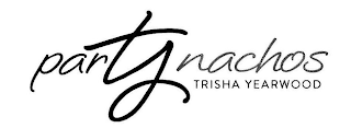 PARTY NACHOS TRISHA YEARWOOD logo