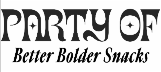 PARTY OF BETTER, BOLDER SNACKS logo