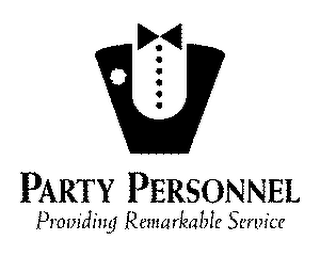 PARTY PERSONNEL PROVIDING REMARKABLE SERVICE logo