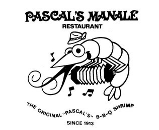 PASCAL'S MANALE RESTAURANT THE ORIGINAL "PASCAL'S" B-B-Q SHRIMP SINCE 1913 logo
