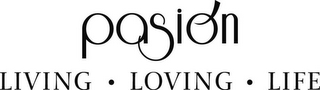 PASION LIVING. LOVING. LIFE. logo