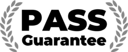PASS GUARANTEE