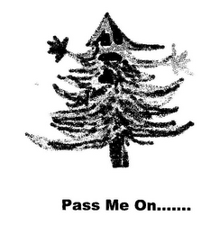 PASS ME ON....... logo