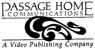 PASSAGE HOME COMMUNICATIONS A VIDEO PUBLISHING COMPANY logo