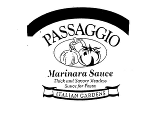 PASSAGGIO MARINARA SAUCE THICK AND SAVORY MEATLESS SAUCE FOR PASTA ITALIAN GARDENS logo