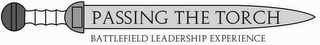 PASSING THE TORCH BATTLEFIELD LEADERSHIP EXPERIENCE logo