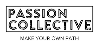 PASSION COLLECTIVE MAKE YOUR OWN PATH logo